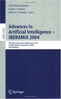 cover of the book Advances in Artificial Intelligence – IBERAMIA 2004: 9th Ibero-American Conference on AI, Puebla, Mexico, November 22-26, 2004. Proceedings