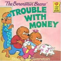 cover of the book The Berenstain Bears' Trouble with Money