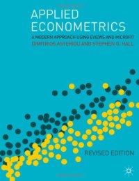 cover of the book Applied Econometrics: A Modern Approach Using Eviews and Microfit Revised Edition