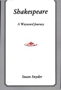 cover of the book Shakespeare: a wayward journey