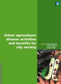 cover of the book Urban Agriculture: Diverse Activities and Benefits for City Society