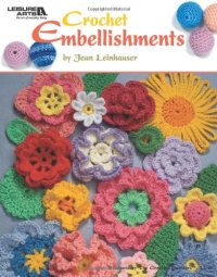 cover of the book Crochet Embellishments (Leisure Arts #4419)