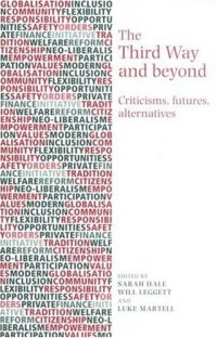 cover of the book The Third Way and Beyond: Criticisms, Futures and Alternatives