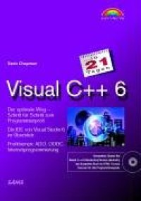 cover of the book Visual C++ 6 in 21 Tagen . Programmierkurs für Einsteiger  GERMAN 