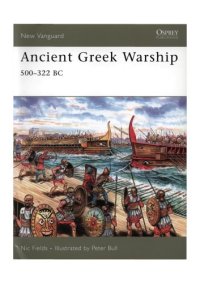 cover of the book Ancient Greek Warship: 500-322 BC (Osprey New Vanguard 132)