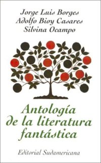 cover of the book Antologia de la literatura fantastica