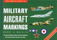 cover of the book The Hamlyn Guide to Military Aircraft Markings