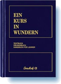 cover of the book Ein Kurs in Wundern  GERMAN 