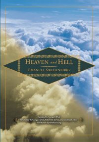 cover of the book Heaven and Hell and Its Wonders, Drawn from Things Heard & Seen