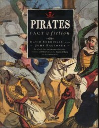 cover of the book Pirates: Fact & Fiction