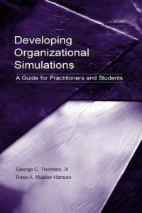 cover of the book Developing Organizational Simulations: A Guide for Practitioners and Students