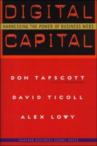 cover of the book Digital Capital: Harnessing the Power of Business Webs