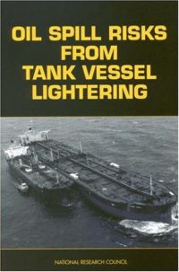 cover of the book Oil Spill Risks from Tank Vessel Lightering