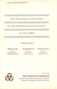 cover of the book The Trilateral Countries in the International Economy of the 1980s