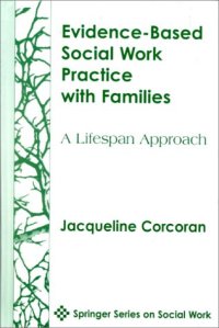 cover of the book Evidence-Based Social Work Practice with Families: A Lifespan Approach