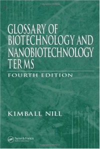 cover of the book Glossary of Biotechnology and Nanobiotechnology Terms, Fourth Edition