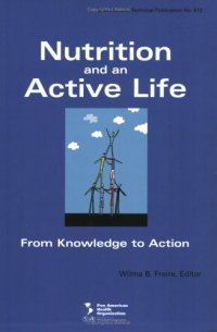 cover of the book Nutrition and an Active Life: From Knowledge to Action (Scientific and Technical Publication)