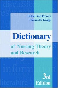 cover of the book Dictionary of nursing theory and research