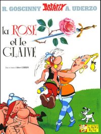 cover of the book Asterix, la rose et le glaive