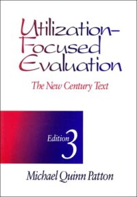 cover of the book Utilization-Focused Evaluation: The New Century Text 3rd Ed.