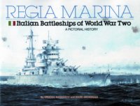 cover of the book Regia Marina - Italian Battleships of WWII