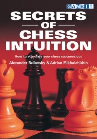 cover of the book Secrets of Chess Intuition