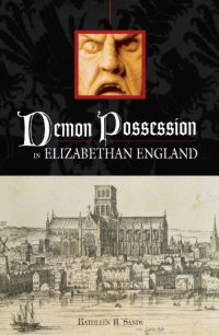 cover of the book Demon Possession in Elizabethan England