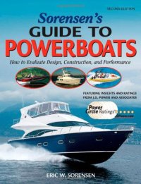 cover of the book Sorensen's Guide to Powerboats, 2 E