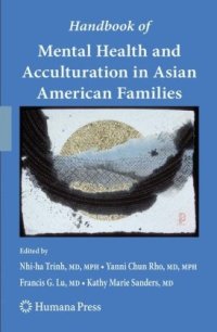 cover of the book Handbook of Mental Health and Acculturation in Asian American Families