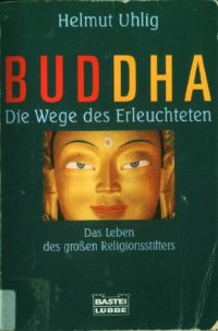 cover of the book Buddha. Die Wege des Erleuchteten  GERMAN 