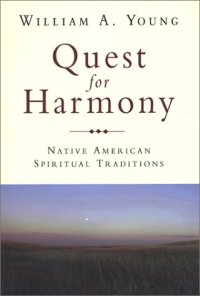 cover of the book Quest for Harmony: Native American Spiritual Traditions