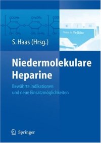 cover of the book Niedermolekulare Heparine: Bewährte Indikationen und neue Einsatzmöglichkeiten