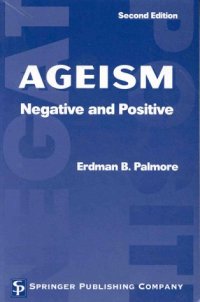 cover of the book Ageism: Negative and Positive