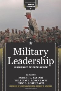 cover of the book Military Leadership: In Pursuit of Excellence, 6th Edition