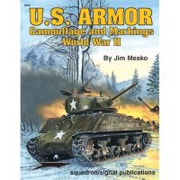 cover of the book US Armor Camouflage & Markings WWII - Specials series (6090)