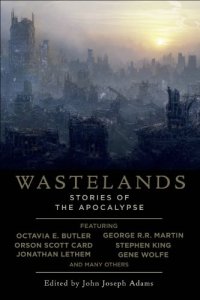 cover of the book Wastelands: Stories of the Apocalypse