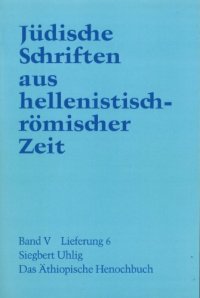 cover of the book Das äthiopische Henochbuch (Jüdische Schriften aus hellenistisch-römischer Zeit JSHRZ V,6)