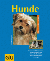 cover of the book Hunde richtig pflegen und verstehen. Experten-Rat für die artgerechte Haltung