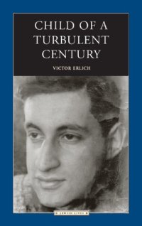 cover of the book Child of a Turbulent Century (Jewish Lives)