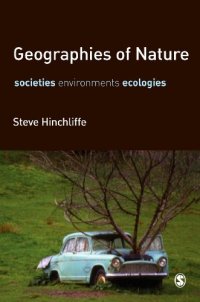 cover of the book Geographies of Nature: Societies, Environments, Ecologies