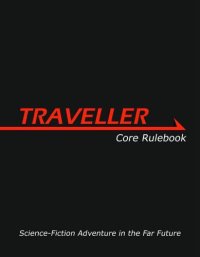 cover of the book Traveller RPG Core Rulebook