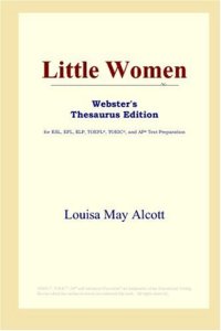 cover of the book Little Women (Webster's Thesaurus Edition)