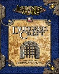 cover of the book Legends & Lairs - Dungeoncraft (Dungeons & Dragons   d20)