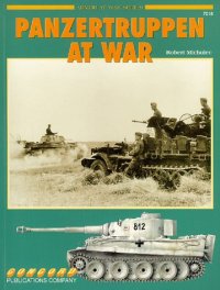 cover of the book Panzer Truppen at War (Armor at War 7000)