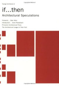 cover of the book if...then: Architectural Speculations