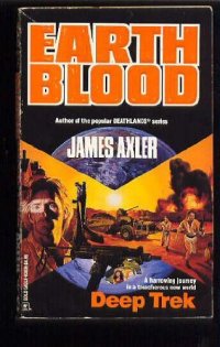 cover of the book Earth Blood 02 Deep Trek