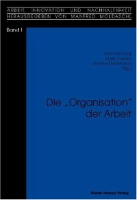 cover of the book Die 'Organisation' der Arbeit