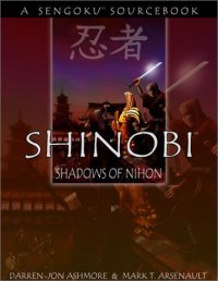 cover of the book Shinobi: Shadows of Nihon (Sengoku RPG)