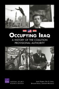 cover of the book Occupying Iraq: A History of the Provisional Authority (2009)