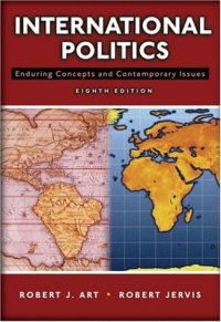 cover of the book International Politics: Enduring Concepts and Contemporary Issues (8th Edition)